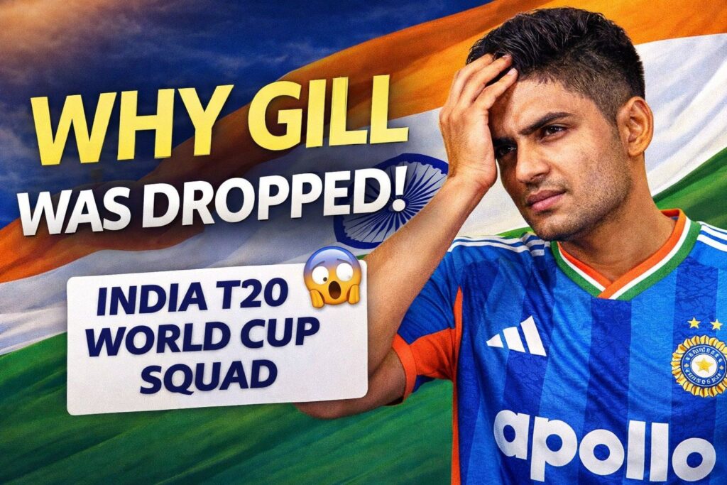 Why Shubman Gill Was Dropped