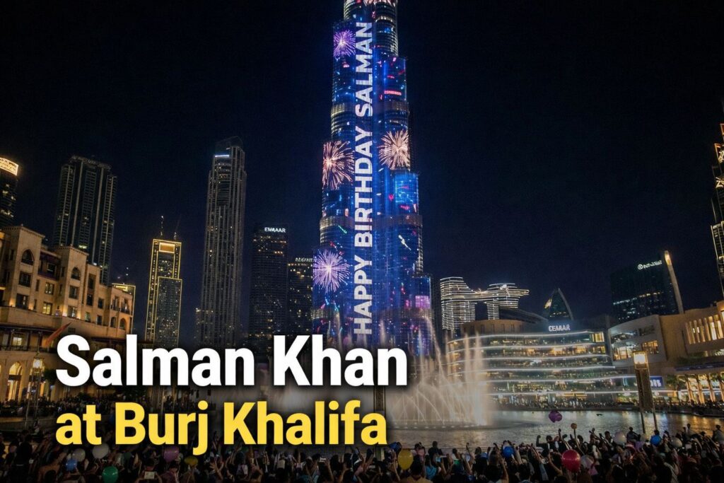 Salman Khan birthday celebration at Burj Khalifa
