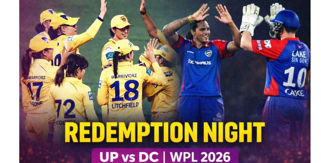 UP Warriorz vs Delhi Capitals WPL 2026