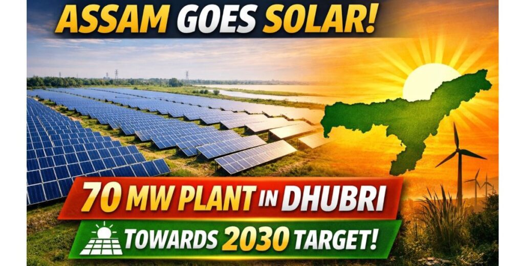Assam Solar Power Project
