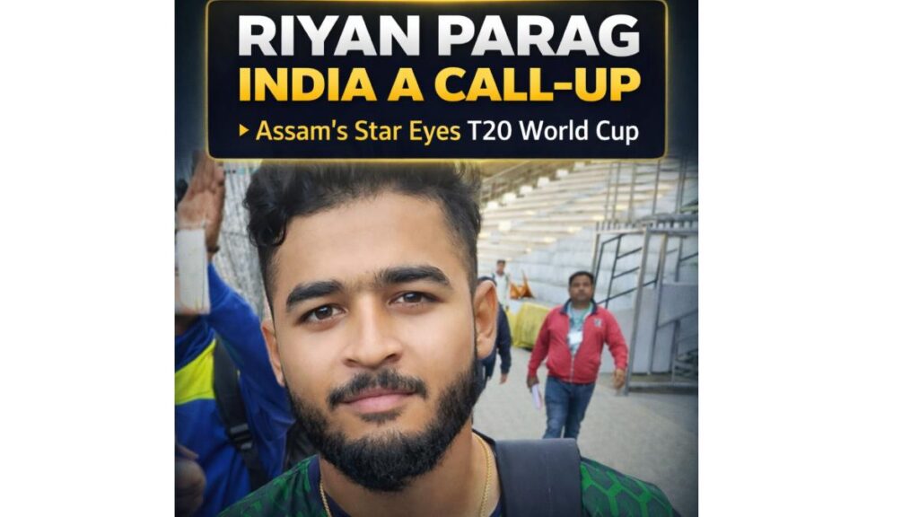 Riyan Parag India A call-up