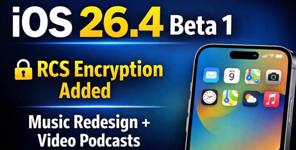 iOS 26.4 Beta 1