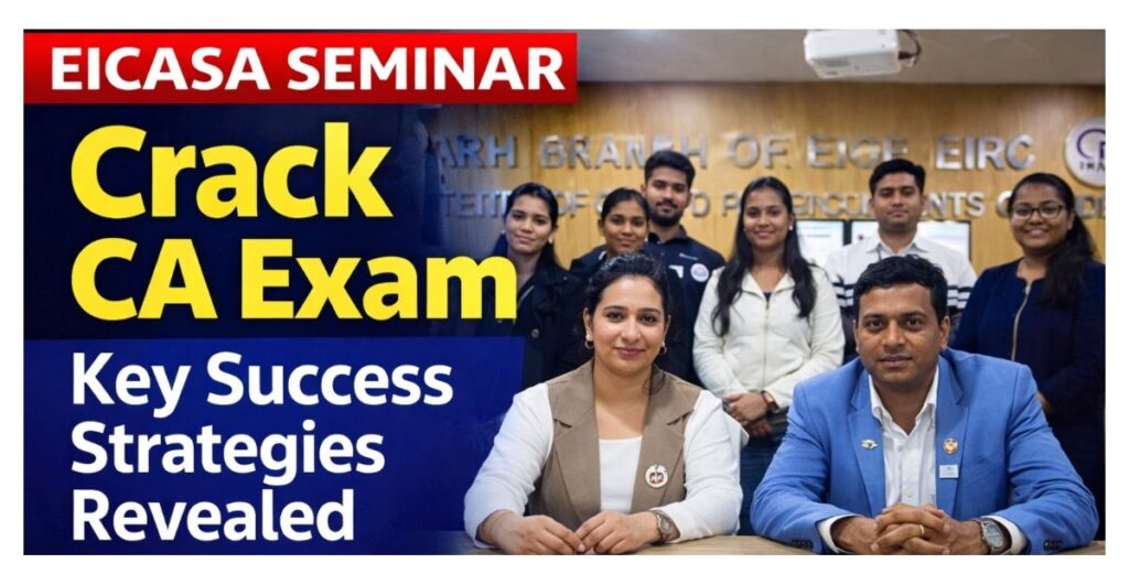Crack CA Exams Dibrugarh EICASA