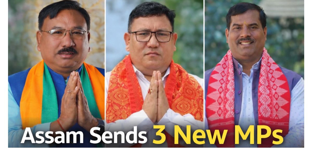 Assam Sends Three New Faces to Rajya Sabha: Full Story