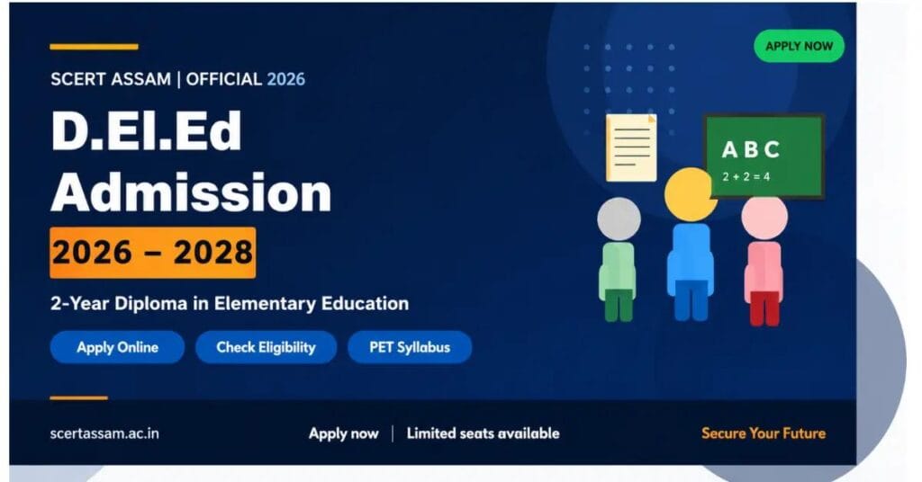 SCERT Assam D.El.Ed Admission 2026