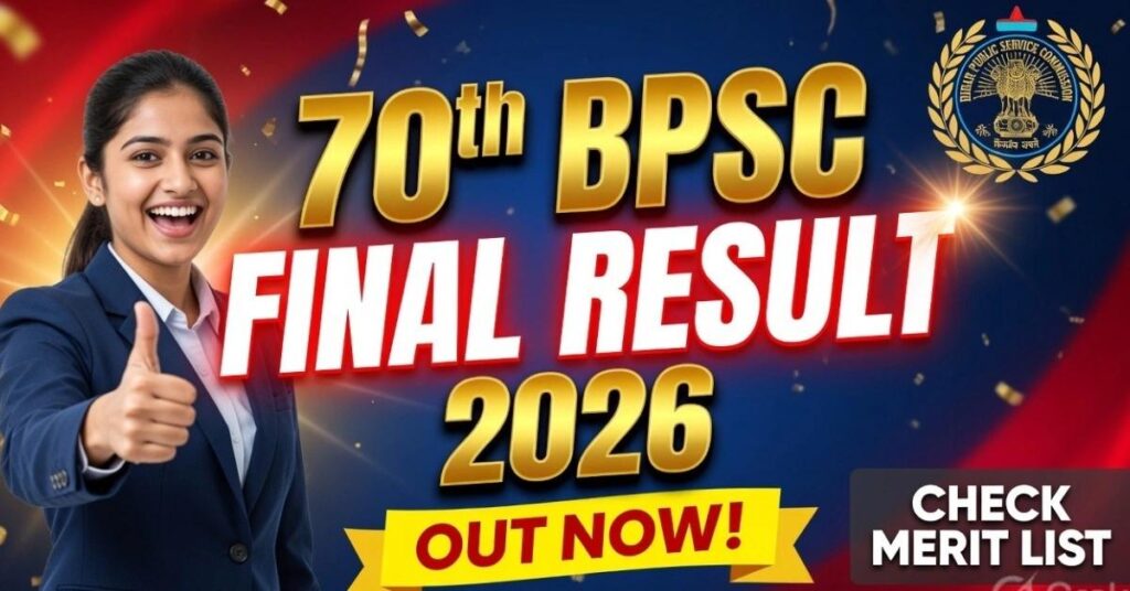 BPSC 70th Final Result 2026