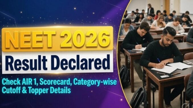 neet-ug-2026-result-scorecard-neet-nta-nic-in.jpg NEET UG 2026 result declared by NTA, scorecard download at neet.nta.nic.in