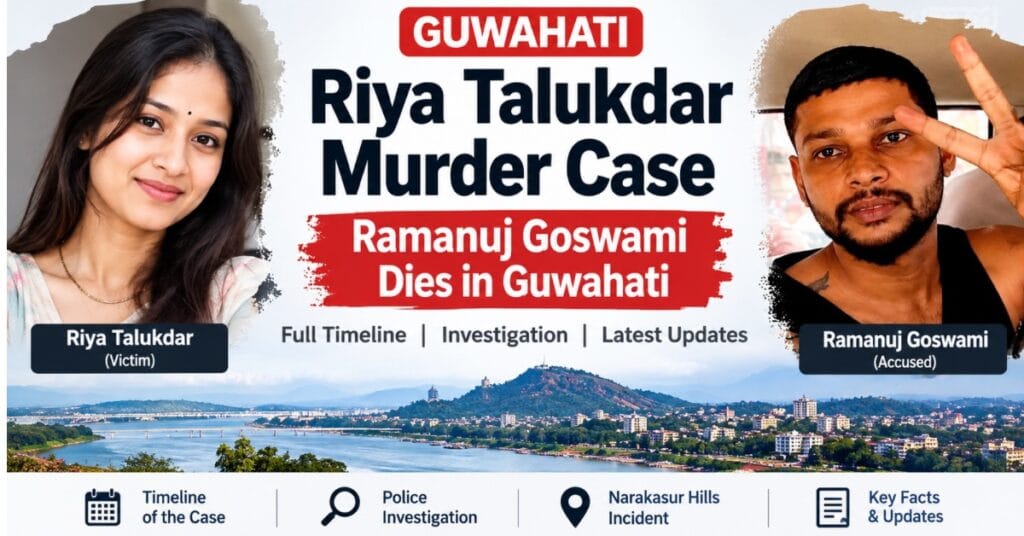 Guwahati Riya Talukdar Murder Case: Ramanuj Goswami Dies After Jumping From Police Vehicle Near Narakasur Hills 1 Untitled design 14